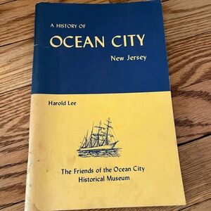 A History of Ocean City New Jersey by Harold Lee - Blue & Yellow Paperback